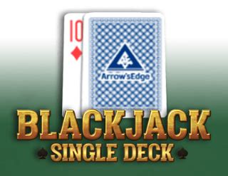 Single Deck Blackjack Arrows Edge Betano
